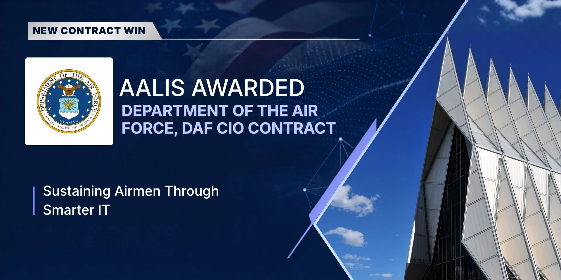 Aalis awarded the follow-on Department of the Air Force CIO contract